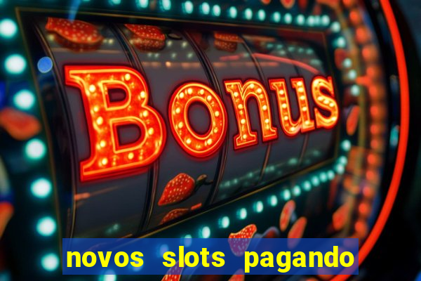 novos slots pagando no cadastro